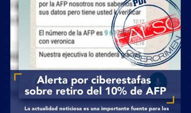Alerta por ciberestafas sobre retiro del 10 por ciento de las AFP