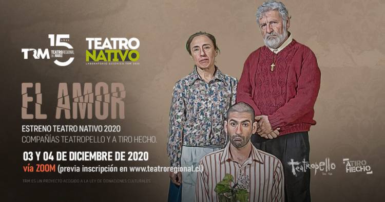 El teatro llega a Sesiones del TRM con la obra “El Amor”